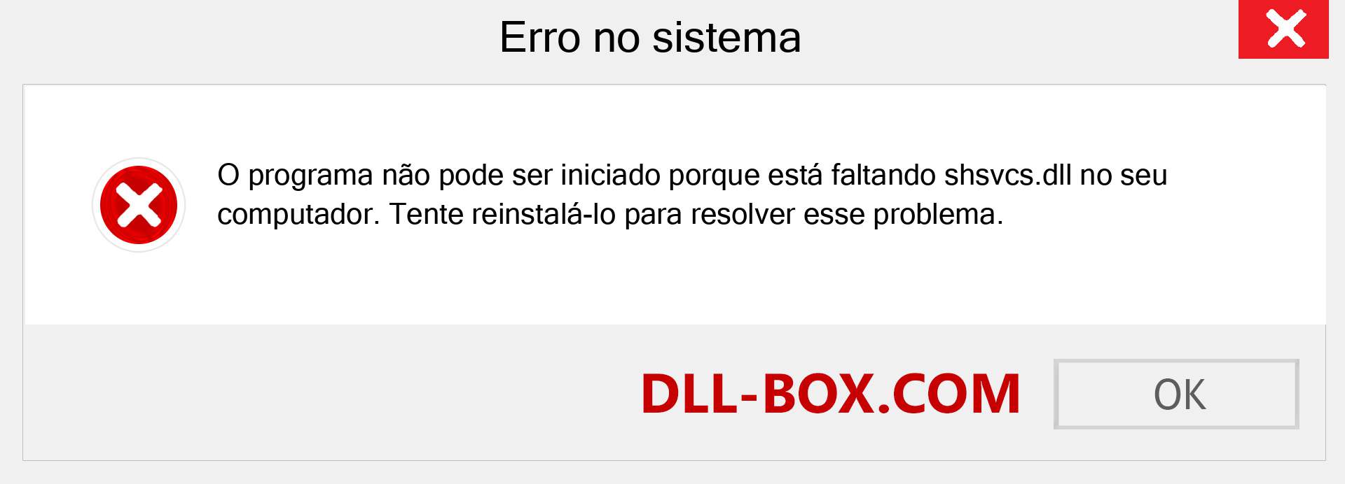 Arquivo shsvcs.dll ausente ?. Download para Windows 7, 8, 10 - Correção de erro ausente shsvcs dll no Windows, fotos, imagens